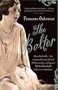 The Bolter: Edwardian Heartbreak and High Society Scandal in Kenya
