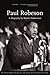 Paul Robeson: A Biography (Lives of the Left)