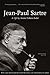 Jean-Paul Sartre: A Life