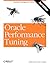 Oracle Performance Tuning: Database Management Systems (Nutshell Handbooks)