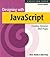 Designing with JavaScript: Creating Dynamic Web Pages (O'Reilly Web Studio)