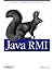 Java RMI: Designing & Building Distributed Applications (JAVA SERIES)