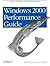 Windows 2000 Performance Gu...