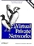 Virtual Private Networks