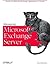 Managing Microsoft Exchange Server by Paul Robichaux