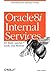 Oracle 8i Internal Services by Steve Adams