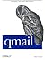 qmail: Managing Unix-Based Mail Systems