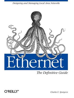 Ethernet: The Definitive Guide (Paperback)