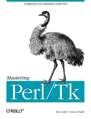 Mastering Perl/Tk: Graphical User Interfaces in Perl (Paperback)