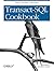 Transact-SQL Cookbook by Ales Spetic