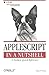AppleScript in a Nutshell: ...