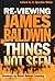 Re-Viewing James Baldwin by Quentin Miller