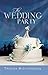 The Wedding Party