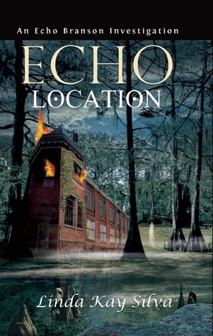 Echo Location (Echo Branson, #3)