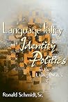 Language Policy and Identity Politics in the United States