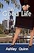 The Good Life