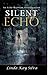 A Silent Echo