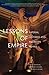 Lessons of Empire: Imperial Histories And American Power (Social Science Reacher council)
