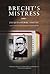 Brecht's Mistress by Jacques-Pierre Amette