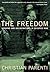 The Freedom: Shadows And Ha...