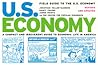 Field Guide to the U.S. Economy: A Compact and Irreverent Guide to Economic Life in America, Revised and Updated Edition
