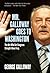 Mr. Galloway Goes to Washington by George Galloway Mr. Galloway Goes to Washington by George Galloway