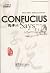 Confucius Says (Wise Men Talking) (English and Chinese Edition)