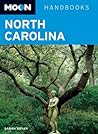 Moon North Carolina (Moon Handbooks)