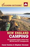 Foghorn Outdoors New England Camping: The Complete Guide to More Than 800 Tent and RV Campgrounds Foghorn Outdoors New England Camping: The Complete Guide to More Than 800 Tent and RV Campgrounds