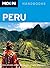 Moon Handbooks Peru by Ross Wehner