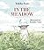 In the Meadow by Yukiko Kato In the Meadow by Yukiko Kato