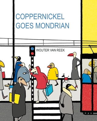 Coppernickel Goes Mondrian (Coopernickel ; Artist Bribute Series 1st, 2)
