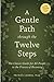 A Gentle Path through the T...