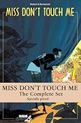 Miss Don't Touch Me: Complete Set