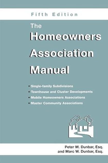 The Homeowners Association Manual