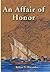 An Affair of Honor (Honor S...