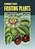 Florida's Best Fruiting Plants by Charles R. Boning
