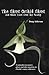 The Ghost Orchid Ghost: And Other Tales from the Swamp