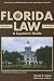 Florida Law: A Layman's Guide