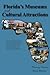 Florida's Museums And Cultural Attractions