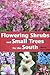 Flowering Shrubs and Small ...