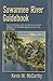 Suwannee River Guidebook by Kevin M. McCarthy