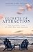 Secrets of Attraction by Sandra Anne Taylor