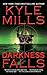 Darkness Falls (Mark Beamon, #5) by Kyle Mills