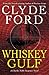 Whiskey Gulf (Charlie Noble...