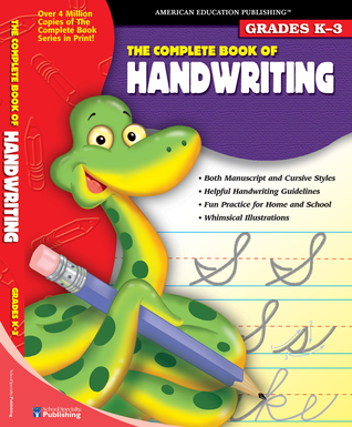 Complete Book of Handwriting, Grades K - 3