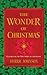 The Wonder Of Christmas