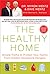 The Healthy Home by Myron Wentz