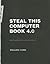 Steal This Computer Book 4.0 by Wallace Wang