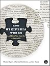 How Wikipedia Works and How You Can Be a Part of It